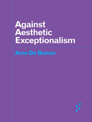 cover image of Against Aesthetic Exceptionalism